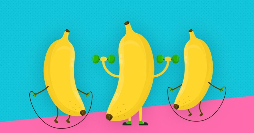 Bananas mimic the increase in penis width with exercise. 